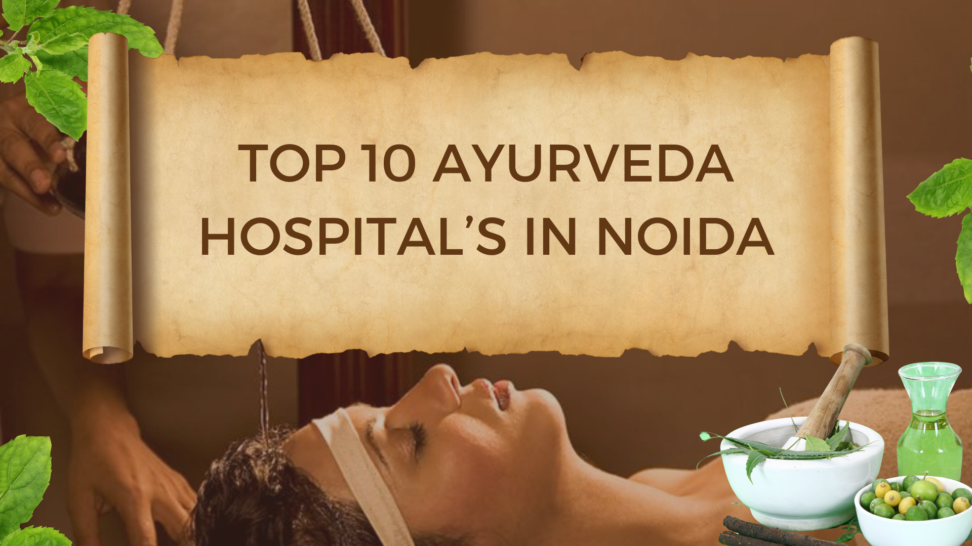 Top 10 Ayurvedic Hospitals in India